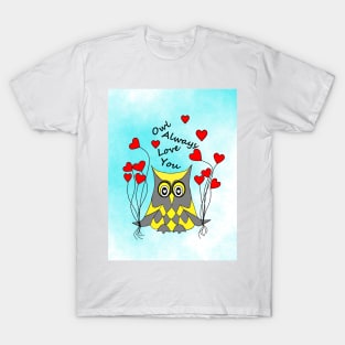 OWL Always Love You T-Shirt